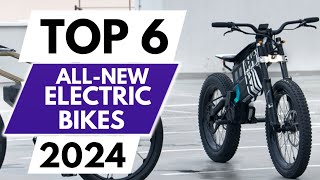 Top 6 Best All- New Electric Bikes in 2024 screenshot 4