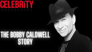 Accidental Demise  The Bobby Caldwell Story (Blue Eyed Soul R&B)