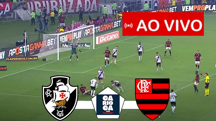 VASCO x FLAMENGO AO VIVO I CAMPEONATO CARIOCA 2025 I JOGO AO VIVO