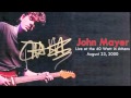 09 Love Song For No One - John Mayer (Live at The 40 Watt in Athens - August 23, 2000)