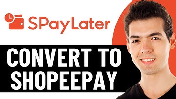 HOW TO CONVERT SPAYLATER TO SHOPEEPAY 2025! (FULL GUIDE)