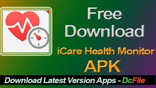 How to Use iCare Health Monitor App on Android - ApkFinder screenshot 1