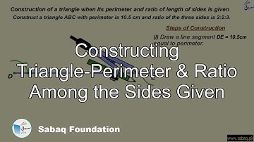 Constructing Triangle-Perimeter & Ratio Among the Sides Given, Math Lecture | Sabaq.pk