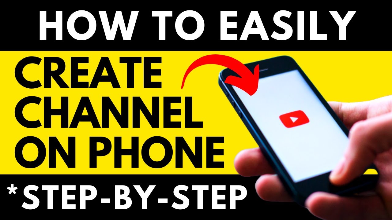👉 HOW TO CREATE A YOUTUBE CHANNEL WITH YOUR PHONE in 2022 (Complete, Step-by-step Beginner Tutorial)