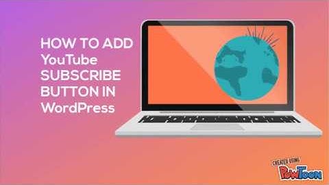 How to Add YouTube Subscribe Button in WordPress - Being Topper Ajmer