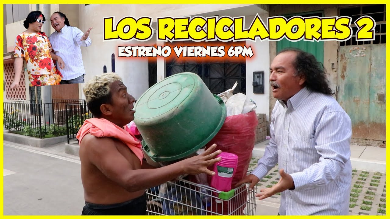 LOS RECICLADORES 2