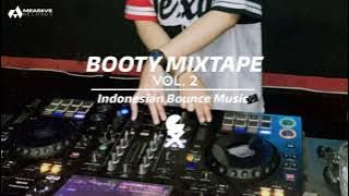 BOOTY MIXTAPE Vol.2 // INDONESIAN BOUNCE MUSIC