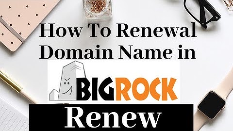 How To Renewal Domain Name in Big Rock|Renew Domain Name #domainrenew #bigrockdomain #renewaldomain