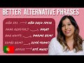 European Portuguese | BETTER Alternatives for Basic Portuguese Phrases [Start Sounding Like a Local]