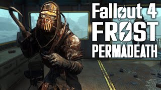 Fallout 4 FROST Plus - Permadeath - Part 2 - Downtown