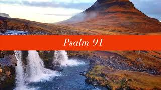 PSALM 91 - spreek het uit in Gebed!
