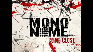 Video thumbnail of "Mononome - Forgot About Me"