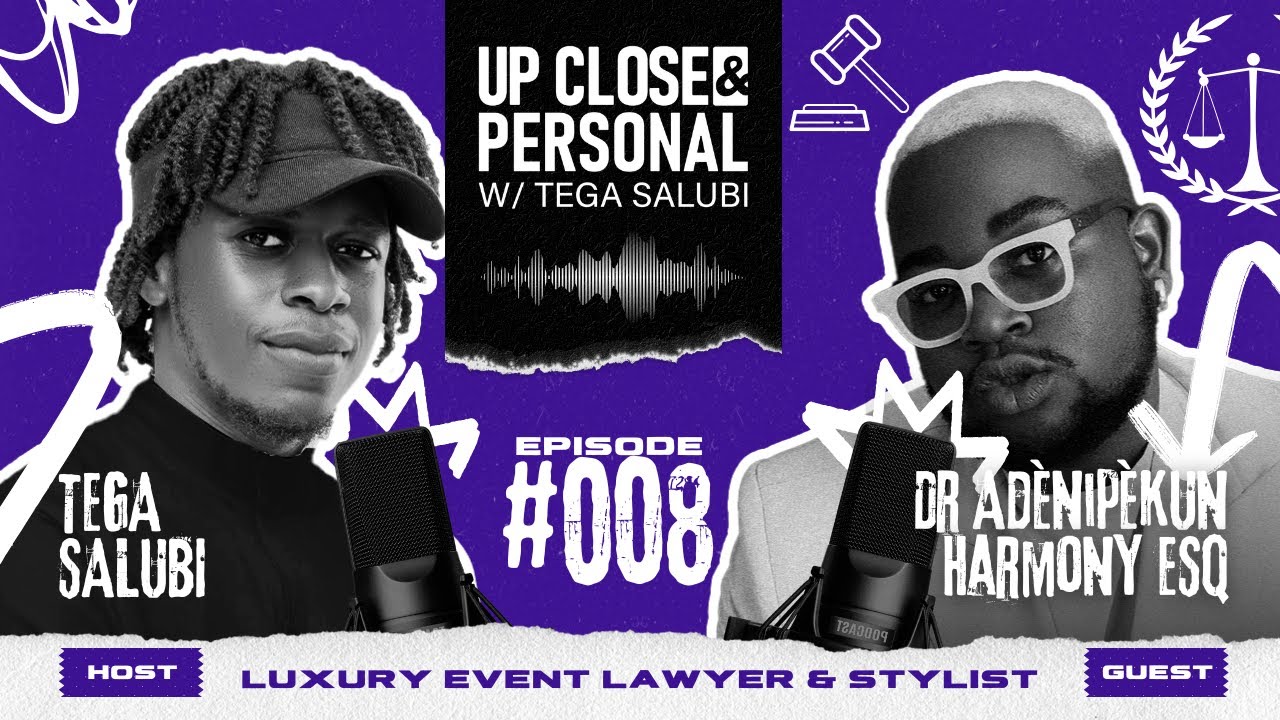 UP-CLOSE & PERSONAL W/ TEGA || HARMONY ADENIPEKUN || S01E08