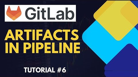GitLab CI/CD: Explore Artifacts (files/directories) Transfer in Pipeline | Tutorial [Hindi] #6