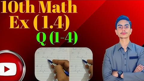 10th Class Math Science Group Chapter 1 [Exercise 1.4,  Question 1-4]
