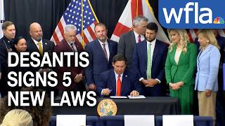 Governor DeSantis signs 5 bills focusing on public safety into law