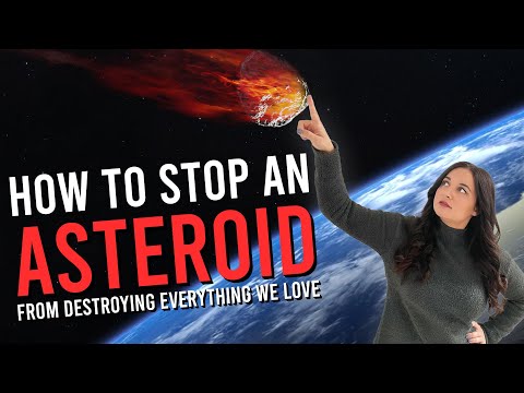 How to stop an asteroid from hitting Earth