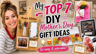 My Top 7 DIY Mother's Day Gift Ideas 💡😍 | So easy and adorable!