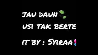 Ilusi tak bertepi - hijau daun lyrics