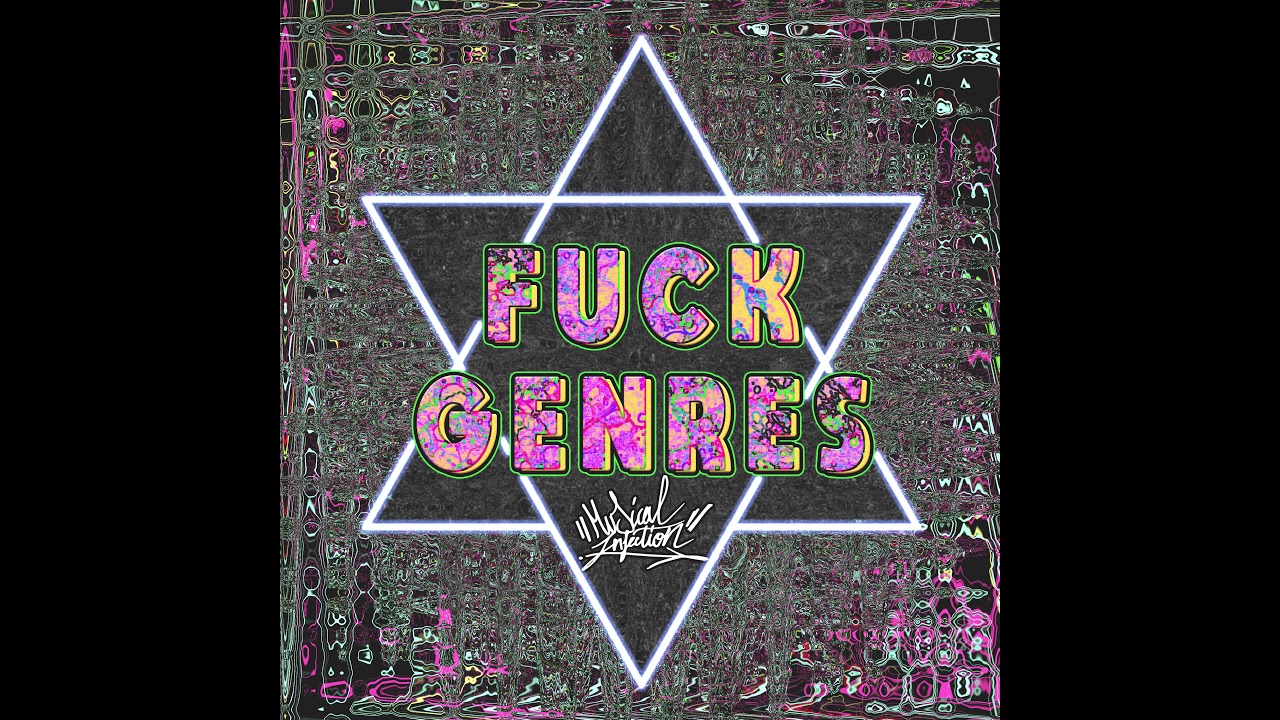 Musical Infection - FUCK GENRES - Birdskit