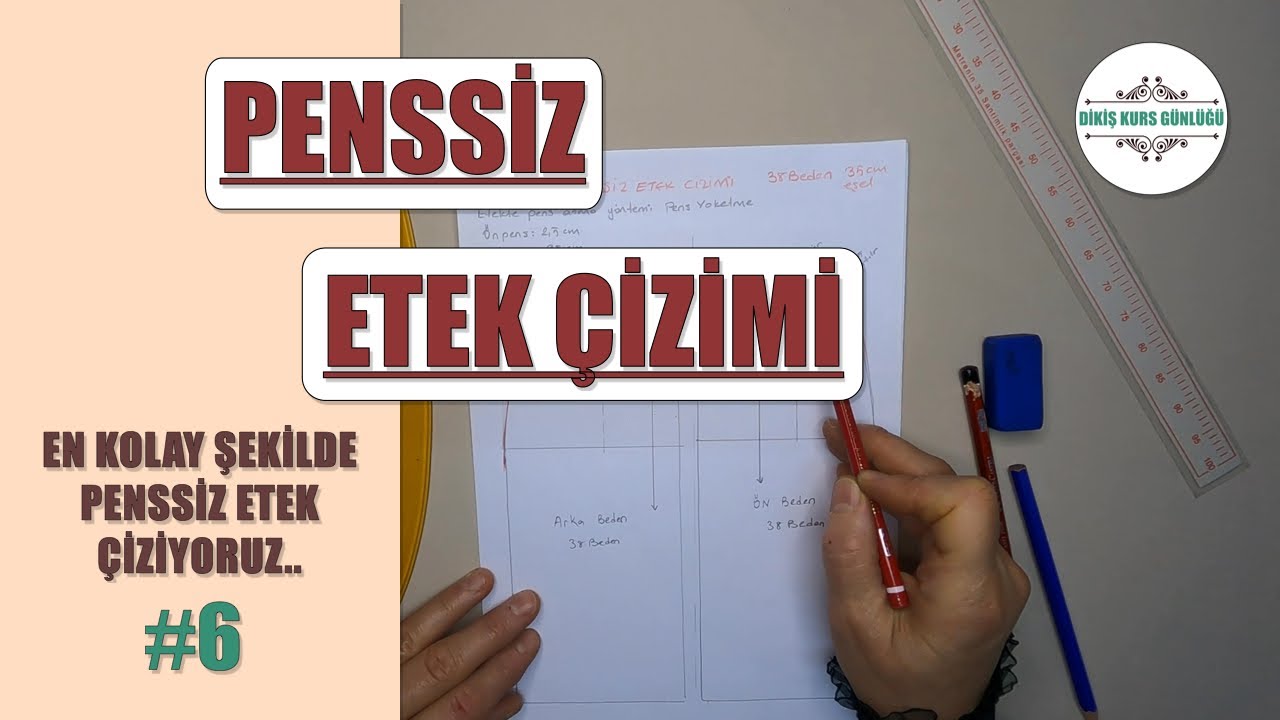 PENSSİZ ETEK Çizimi [6]