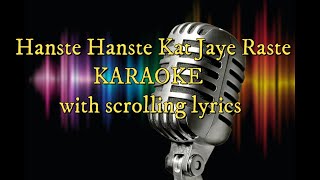 Hanste Hanste kat jaye raste karaoke with scrolling lyrics