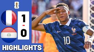 MBAPPE FIGHT! France vs Paraguay 1-0 HIGHLIGHTS 2026