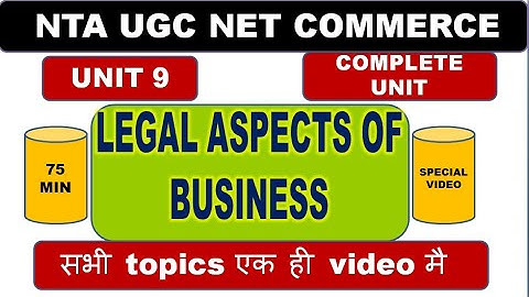 Unit 9 | Legal Aspects of Business | Nta ugc Net Commerce | Hindi
