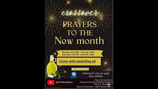 MFM Boston - Crossover Prayers To The New Month - June 2026 - 06/03/2026