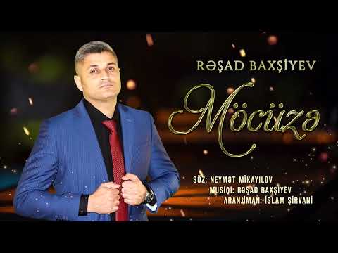 Rəşad Baxşiyev - Möcüzə