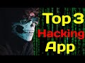 Top 3 hacking apps for android  hacking apps new 2024