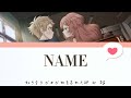 [Lyrics video]綴-NAME(Kan/Rom/Eng)~ 好きな子がめがねを忘れたOP