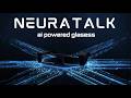 فيديو مشروع NeuraTalk فريقNeuraTalk Glasses