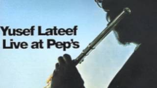 Yusef Lateef Live At Peps - Sister Mamie chords