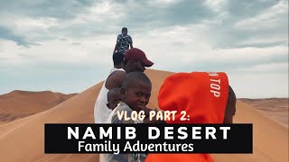 Namib Desert: Family Vlog Part 2| Dune 7 Climb | Walvis Bay | Quad Biking