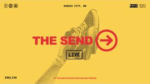 THE SEND KANSAS CITY 2022 – LIVE