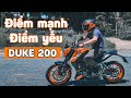 Tất tần tật ĐIỂM MẠNH & ĐIỂM YẾU KTM DUKE 200