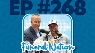 Faith, Family, Funerals… and a Plane That Scatters Ashes | Funeral Nation Ep. 268
