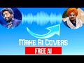 How To Make Ai Cover Songs For Free 2025