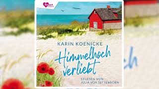 Himmelhoch verliebt - Perfekte Romanze Hörbuch