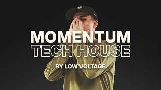 Momentum Tech House by Low Voltage Sample Pack