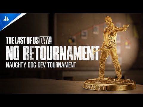 The Last of Us Part II Remastered - Naughty Dog No Retournament | PlayStation