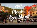 Mont-Tremblant, Québec | Cinematic