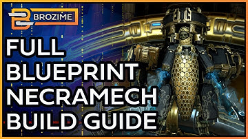BUILD YOUR NECRAMECH! | Full Blueprint Guide | Warframe
