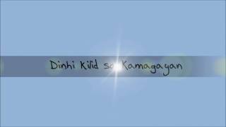 Video thumbnail of "Missing Filemon - Kamagayan Lyrics [HD]"