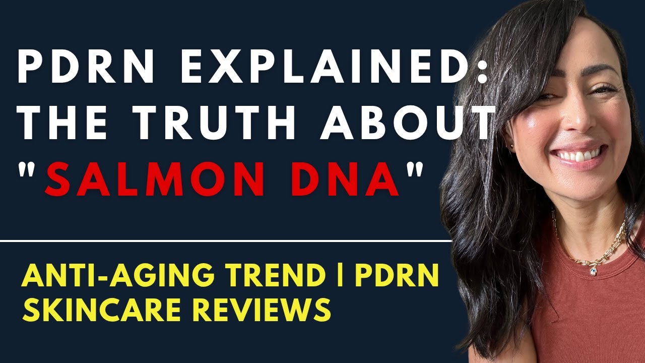 PDRN РАЗЪЯСНЯЕТ: ПРАВДА О АНТИ-ВОЗРАСТНОМ ТРЕНДЕ «ДНК ЛОСОСЯ» | ОБЗОРЫ СРЕДСТВ ПО УХОДУ ЗА КОЖЕЙ ...