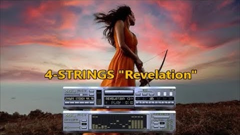 4-Strings -_-_-_-_- "Revelation".