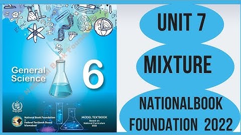 Class 6 Science chapter 7| Mixtures |NBF