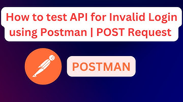 How to test API for Invalid Login using Postman | POST Request #postman #razorpay