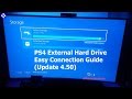 PS4 External Hard Drive Easy Connection Guide (Update 4.50)